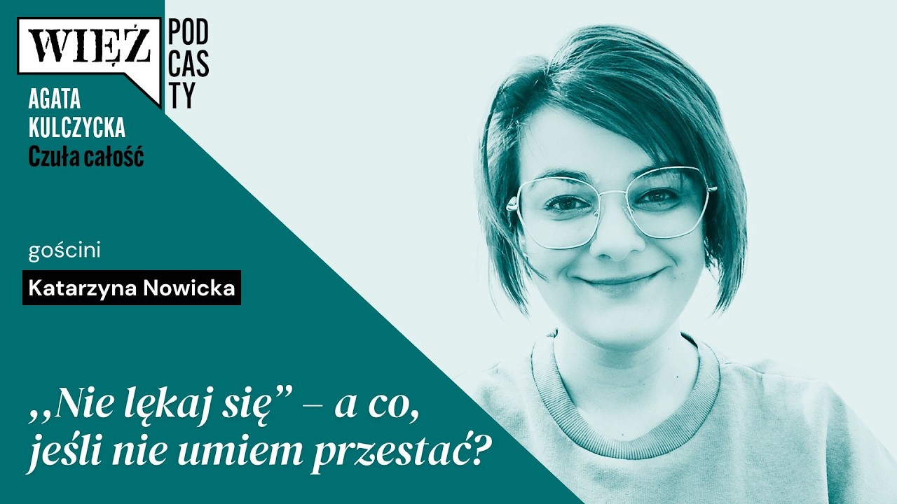 ,,Nie lękaj się