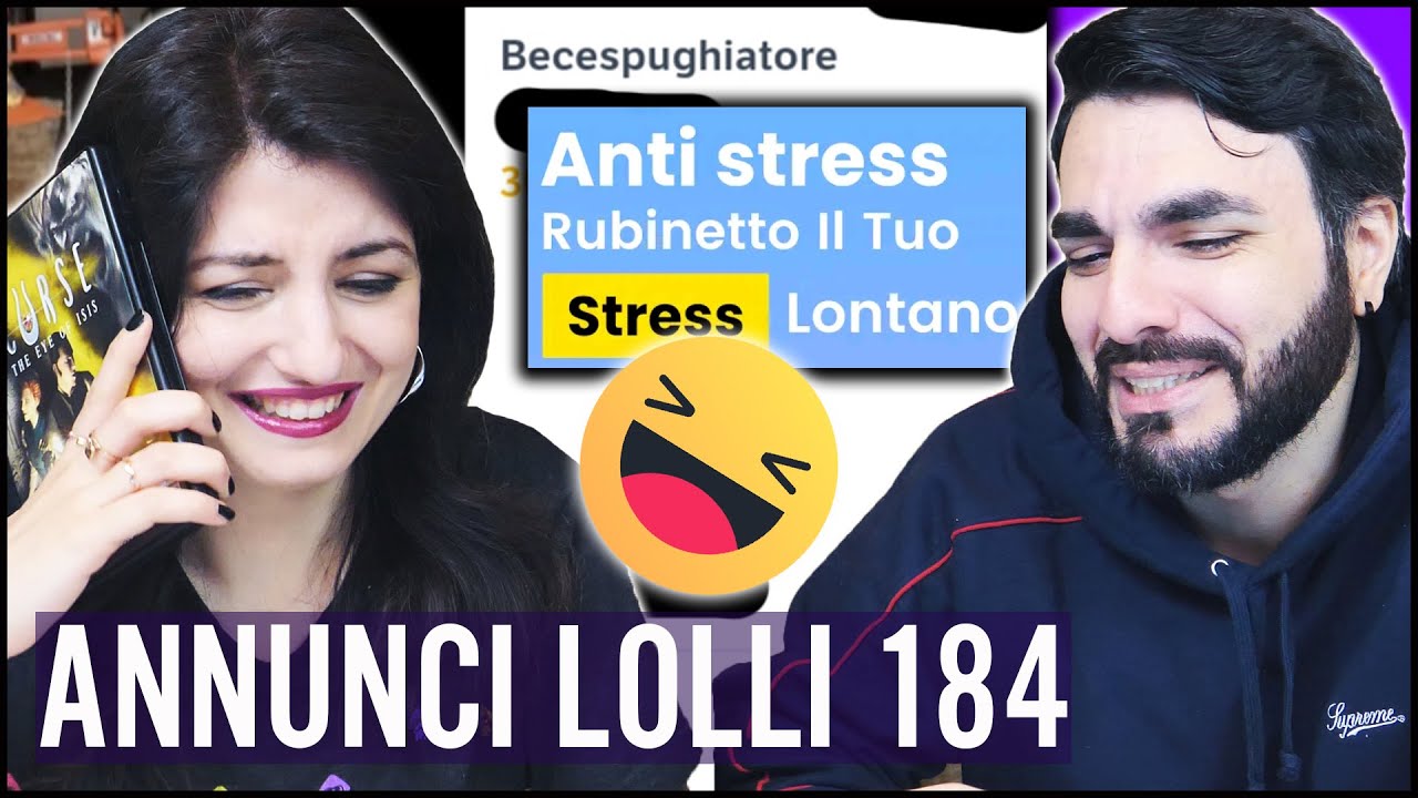 PAZZESCO E ALLUCINANTE! Annunci Lolli 184