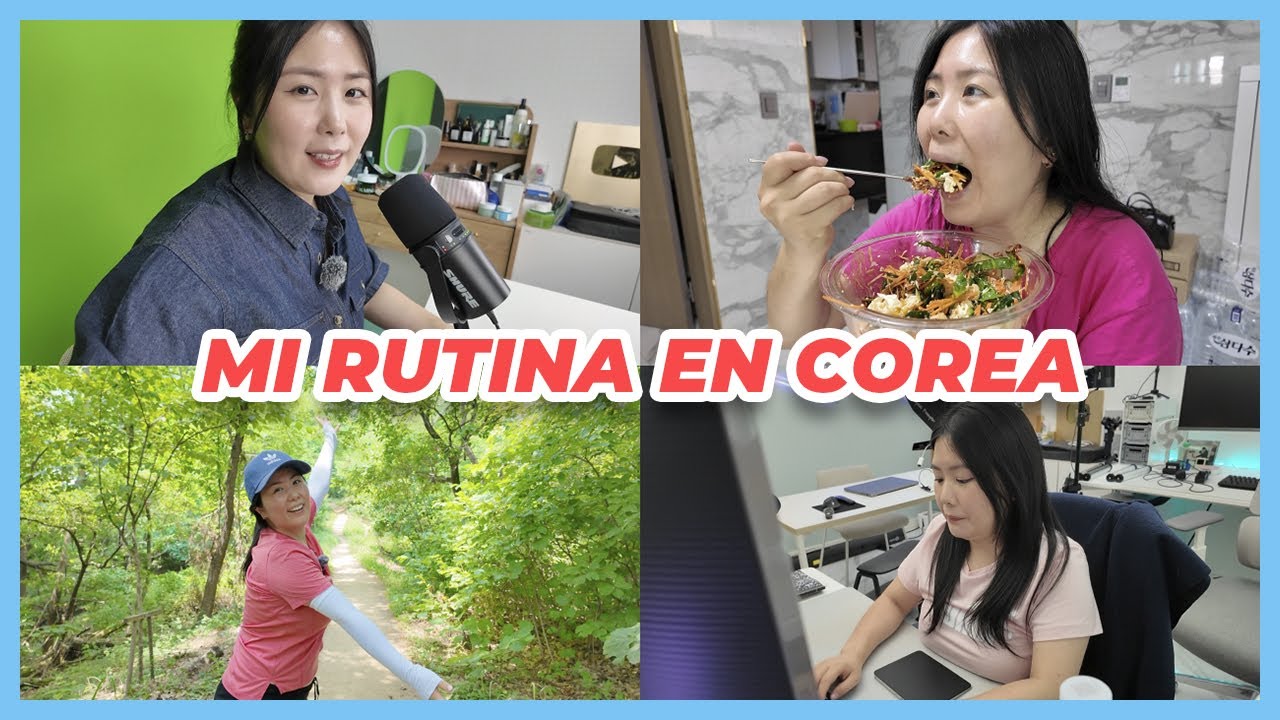 MI VERDADERA VIDA en COREA 🇰🇷 Qué hago en un día como YouTuber y cómo mejoré mi rutina saludable