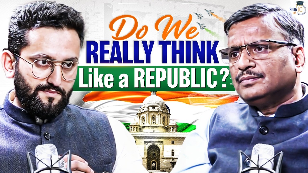 Are We Truly a Republic After 77 Years? | India&rsquo;s Democratic Reality Check | Podcast | StudyIQ IAS