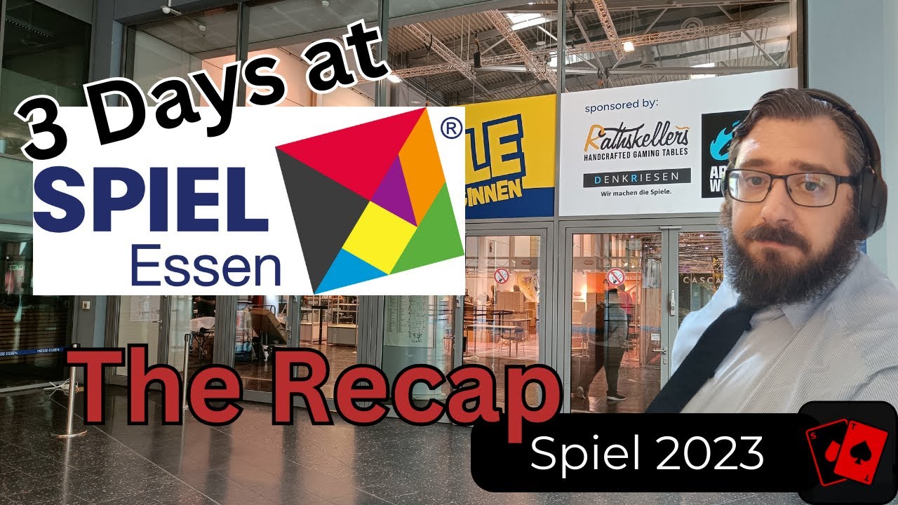 Spiel 2023 (Essen) Recap!