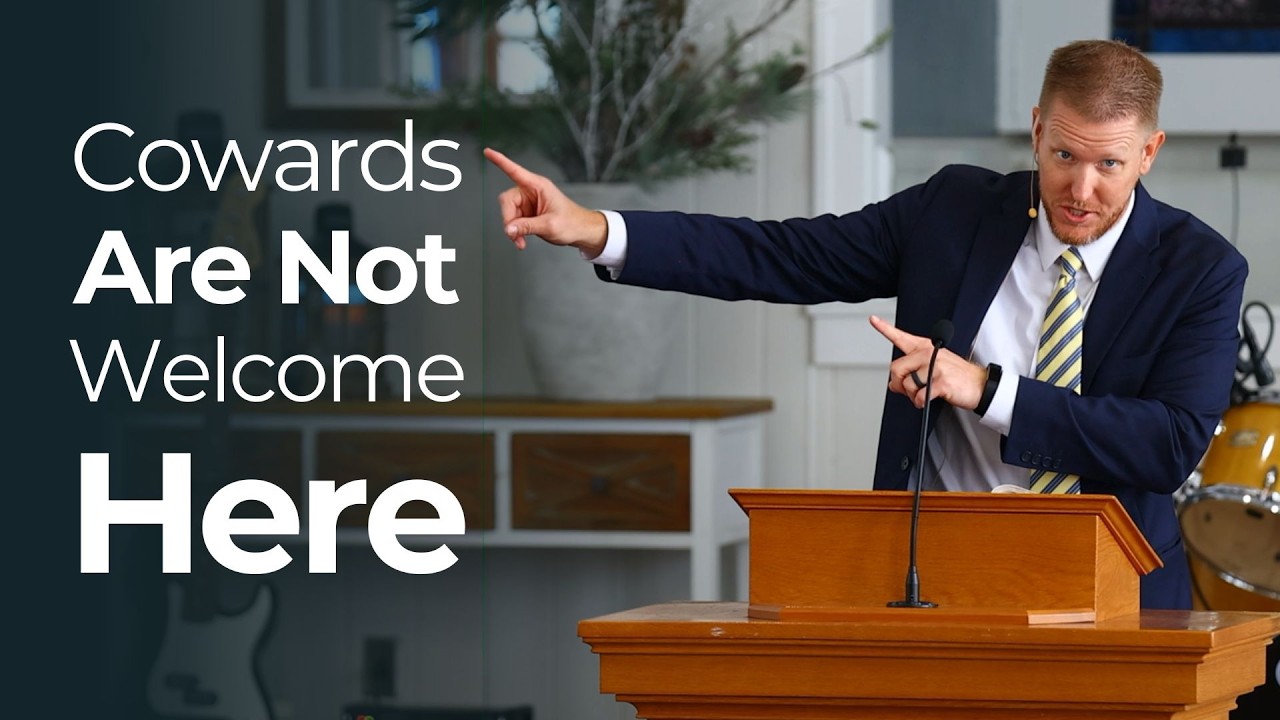 Cowards Are Not Welcome Here || Deuteronomy 20:1-8
