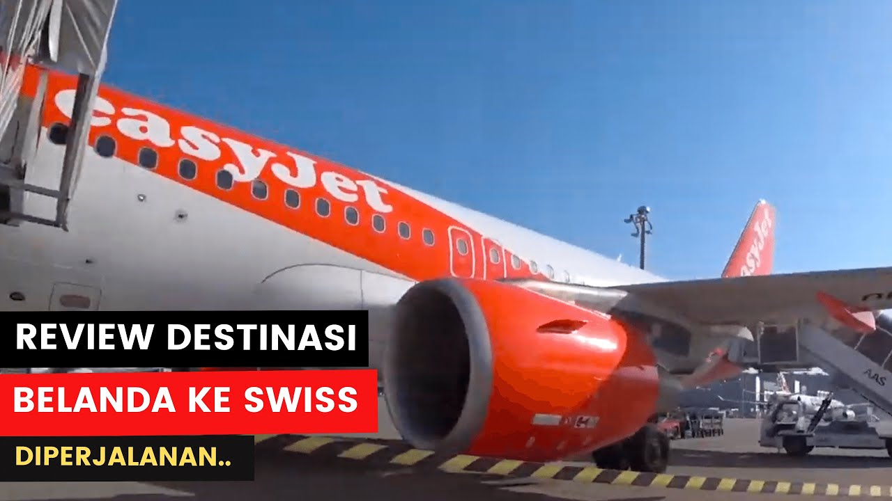 TERBANG KE SWISS DENGAN BUDGET AIRLINES | AMSTERDAM TO SWISS #TOUREROPA #TOURSWISS #VLOGEROPA