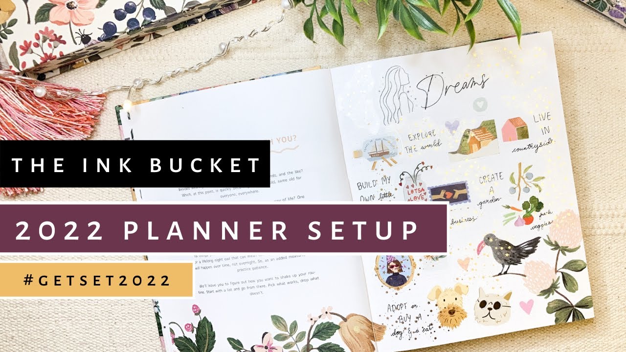 2022 Planner Setup | Ink Bucket Planner 2022 Setup | Sanjana Raj