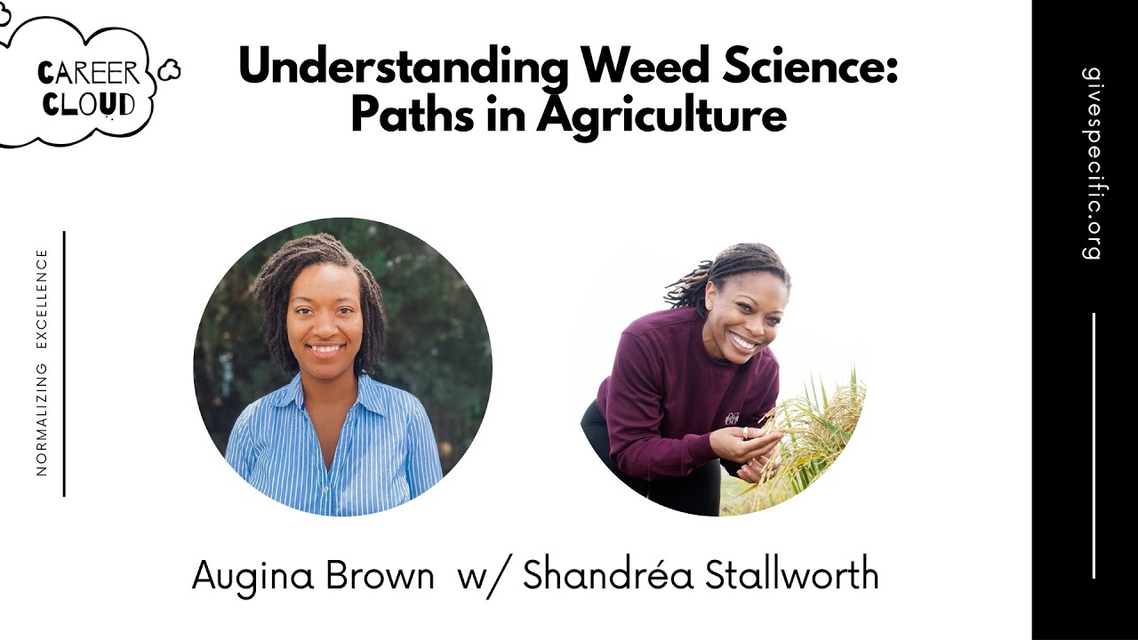 Understanding Weed Science: Paths in Agriculture and STEM