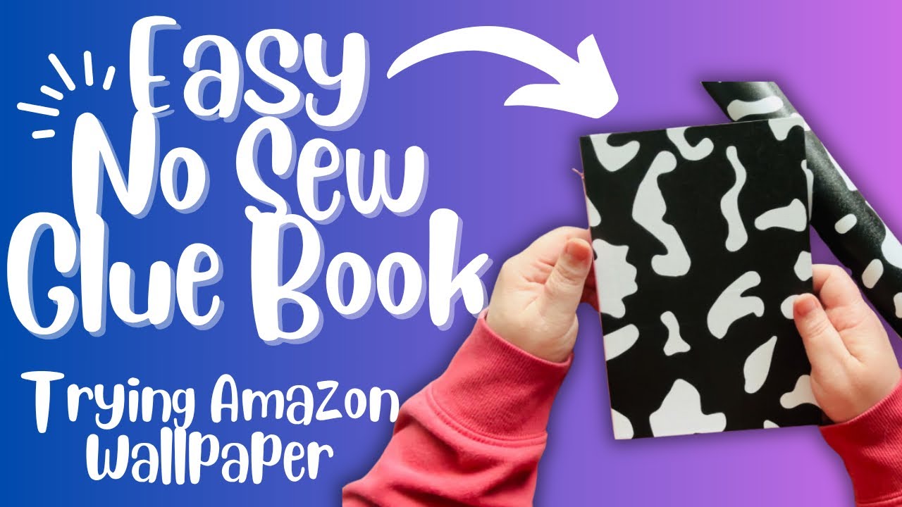 Trying Amazon Wallpaper for a Glue Book Cover | Craft with me! (NO SEW)