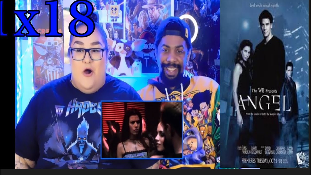 Angel 1x18: Five by Five Reaction!!!