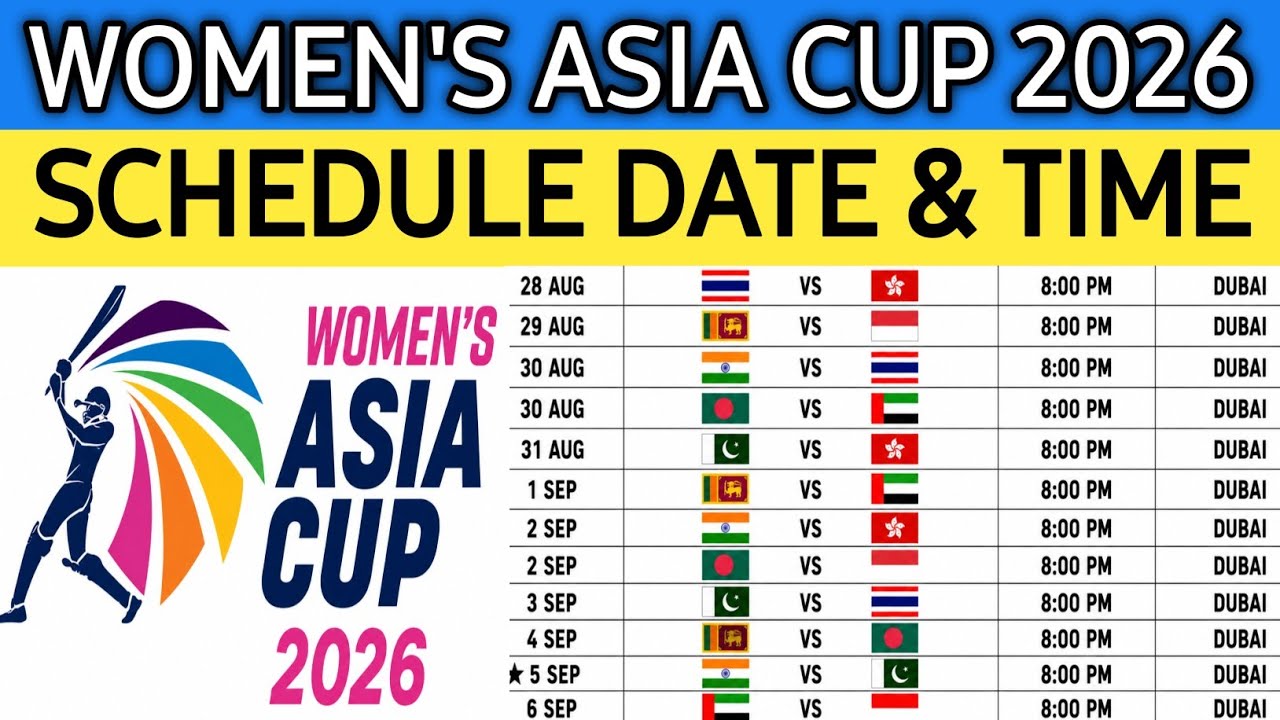 Women's Asia Cup 2026 Schedule Time Table | Asia Cup Women's 2026 Schedule | 2026 Asia Cup Women's