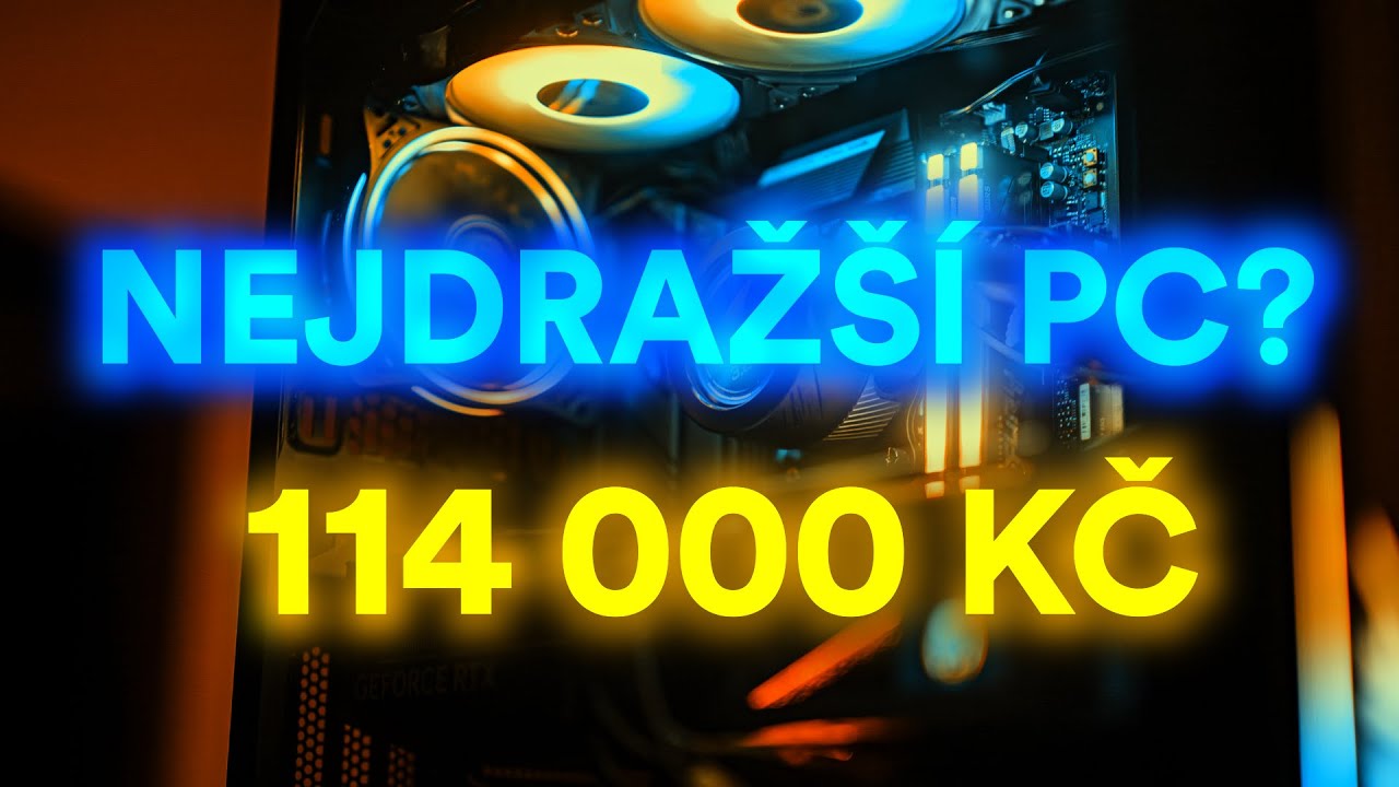 Nejdražší PC za 114 000,- 👉Jak jsem stavěl PC pro streamování