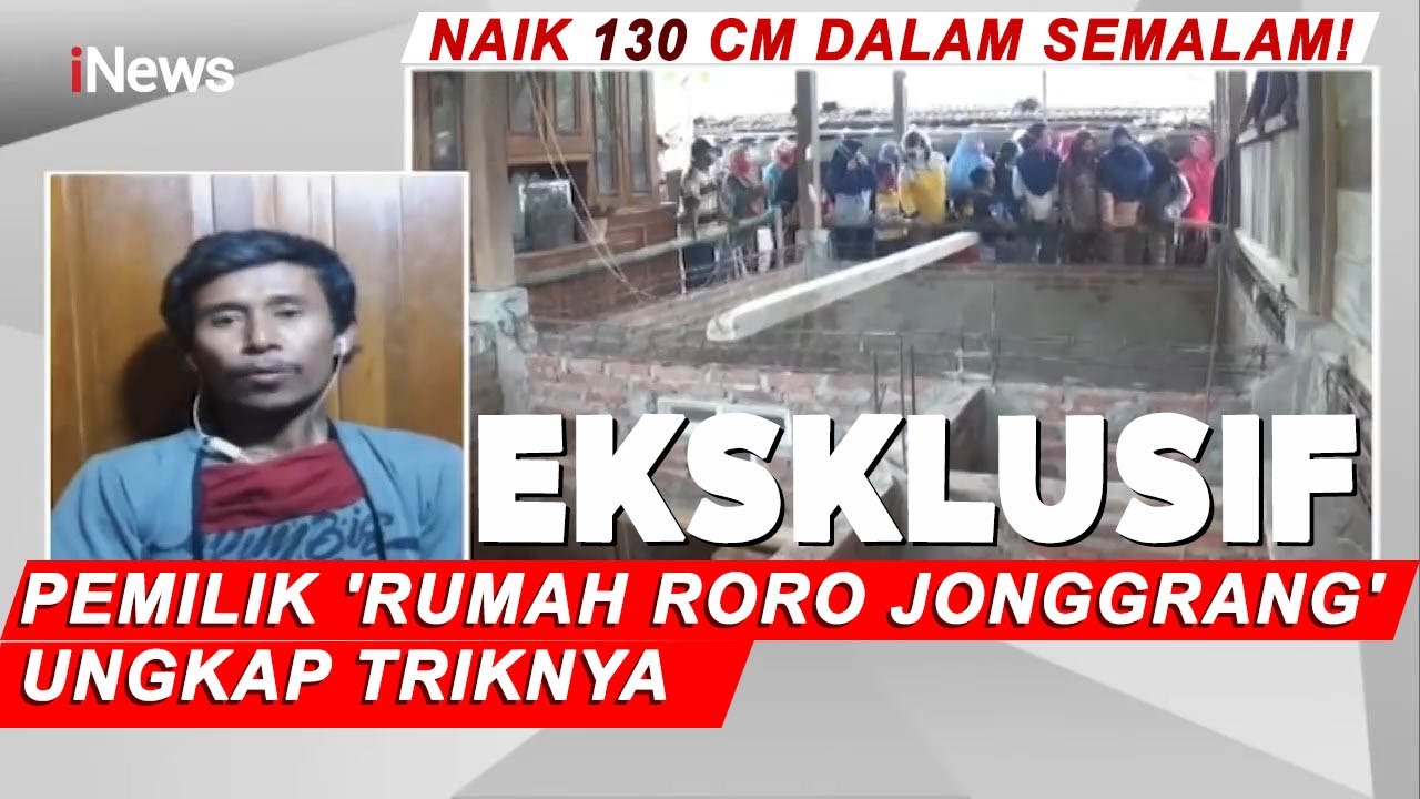 Viral Rumah Roro Jonggrang, Pemilik Beritahu Cara Menaikkan 130 Cm dalam Semalam - iNews Sore 09/07