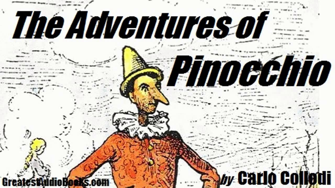THE ADVENTURES OF PINOCCHIO - FULL AudioBook by Carlo Collodi | Greatest AudioBooks