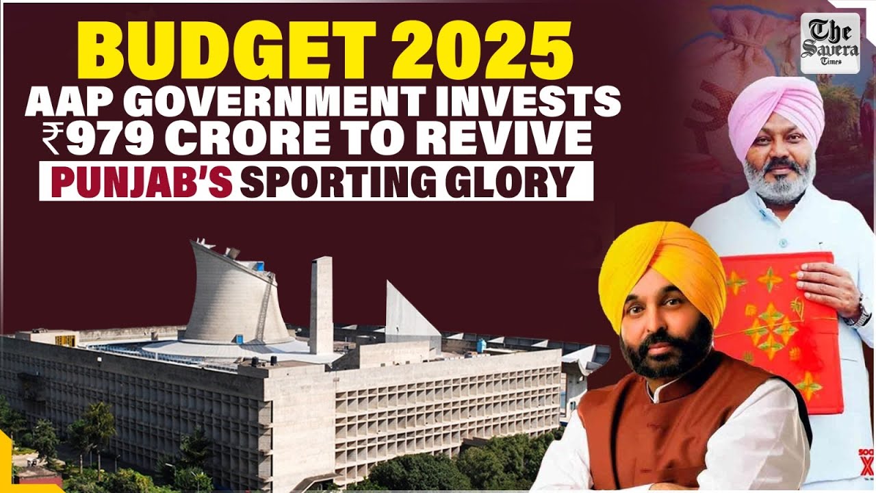 Budget 2025: AAP Government Invests ₹979 Crore to Revive Punjab&rsquo;s Sporting Glory