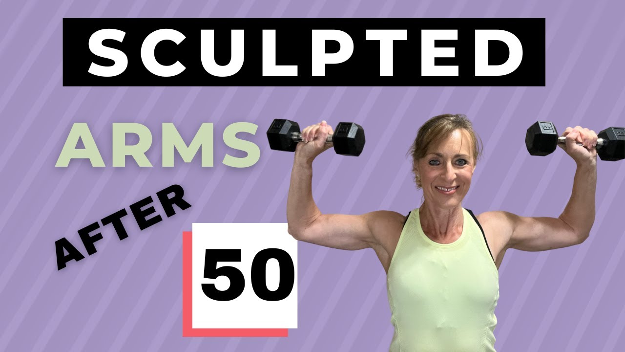 Strong Sculpted Arms/Upper Body Workout/Women Over 50