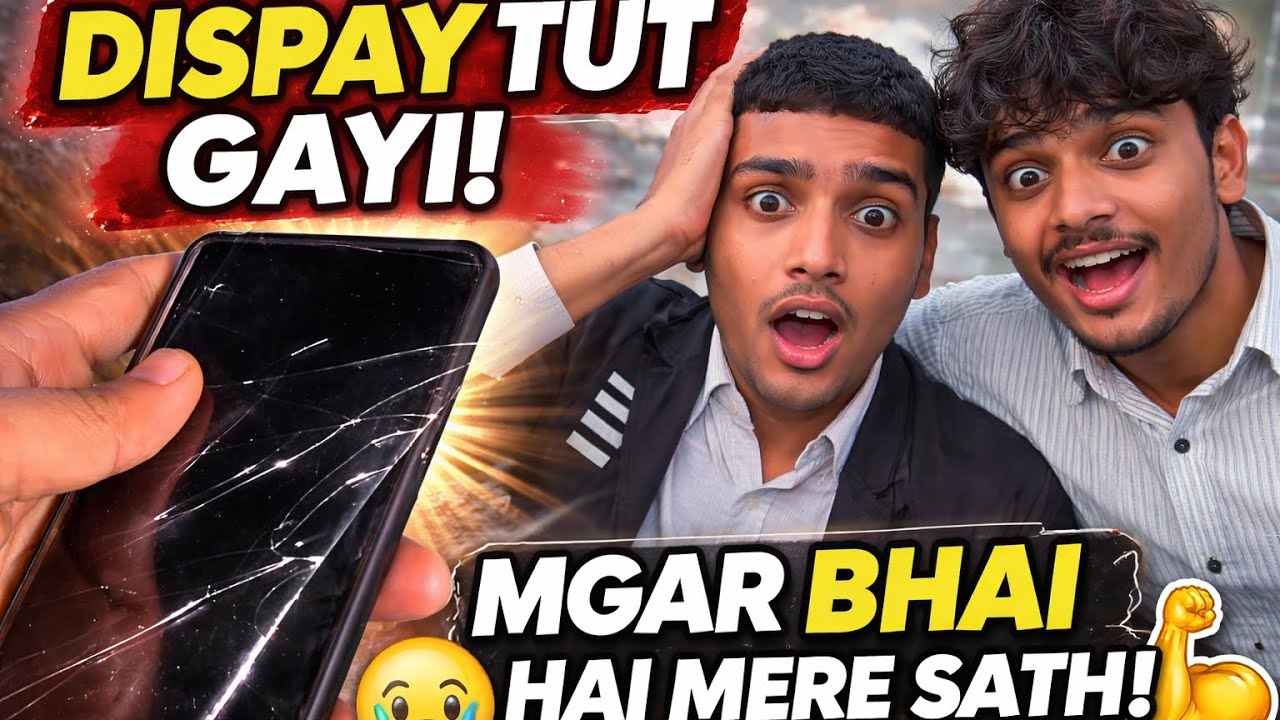 Bad Luck On Peak 😭 | Second Semester + Phone Display Tut Gayi