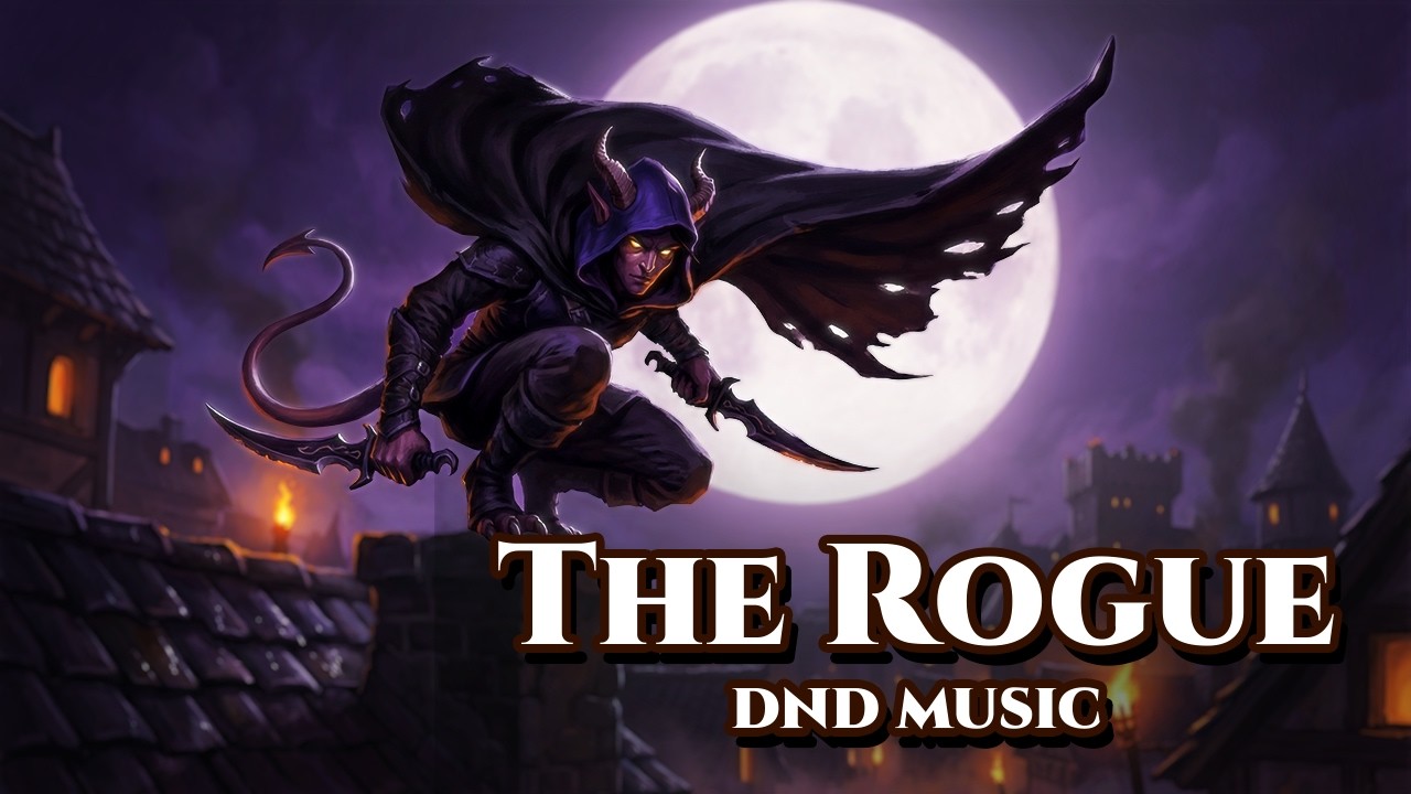The Rogue | DnD Class Series | Folk Music for DnD