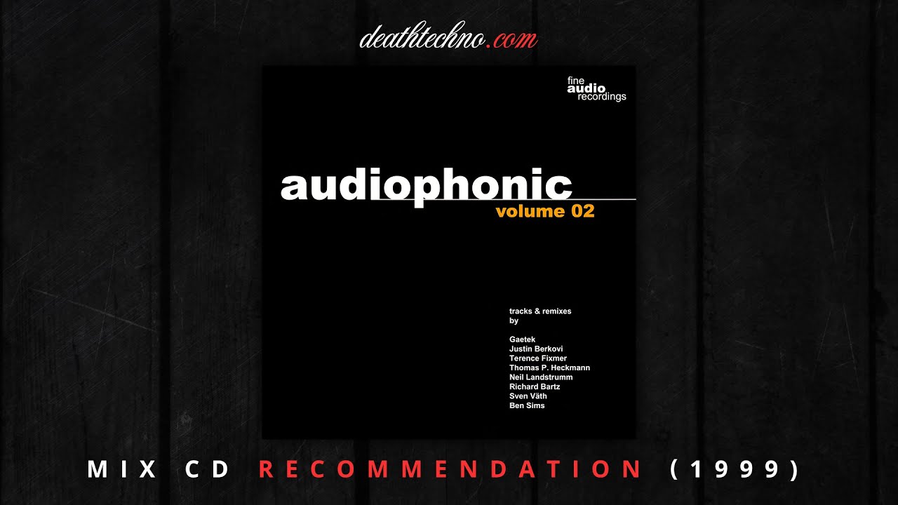 DT:Recommends | Audiophonic 02 - Christian Weber (1999) Mix CD