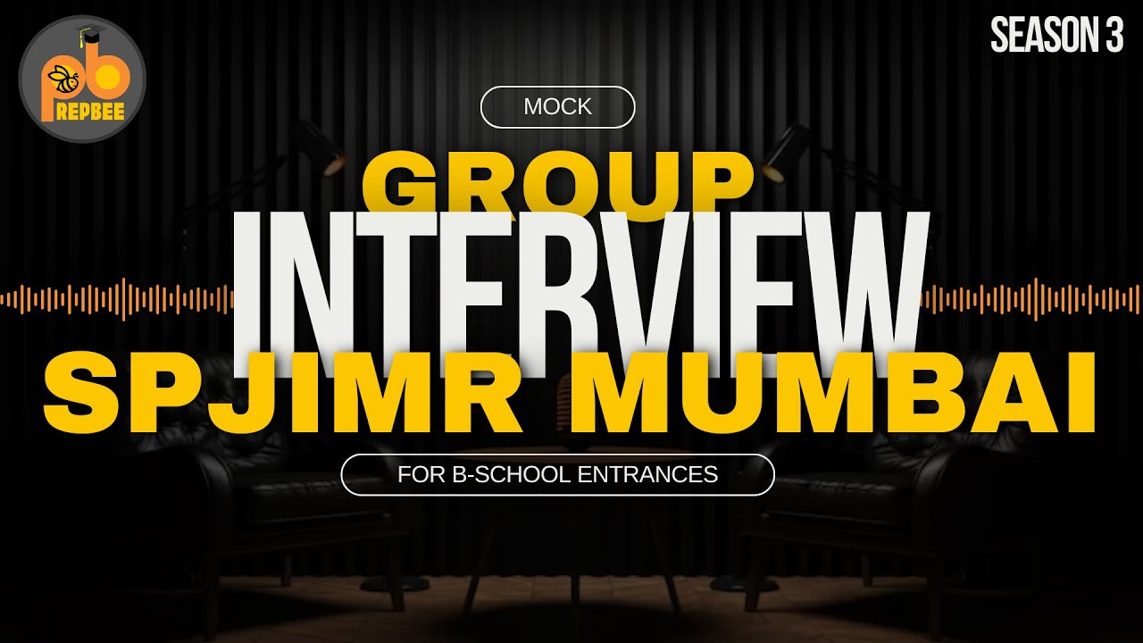 SPJIMR Interview Simulation | Mock Group Interview with PrepBee Mentor from SPJIMR