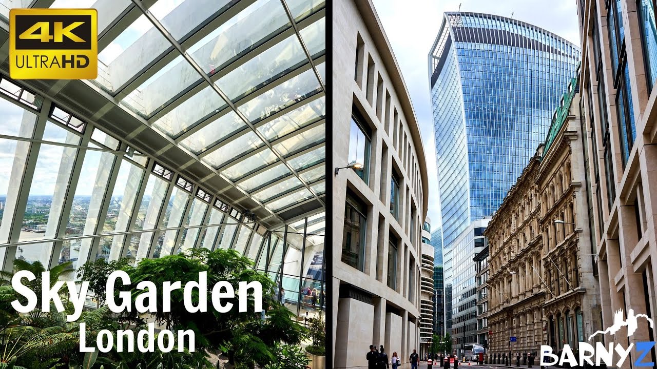 Sky Garden, London 4K