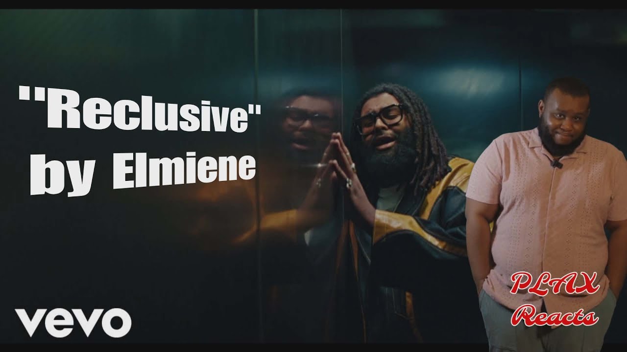Elmiene - Reclusive (Official Video) | PLAX Reacts