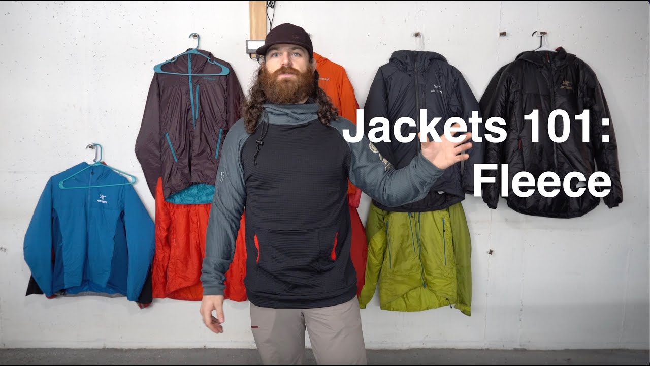 [Almost] Everything You Need to Know About Jackets | FLEECE JACKETS