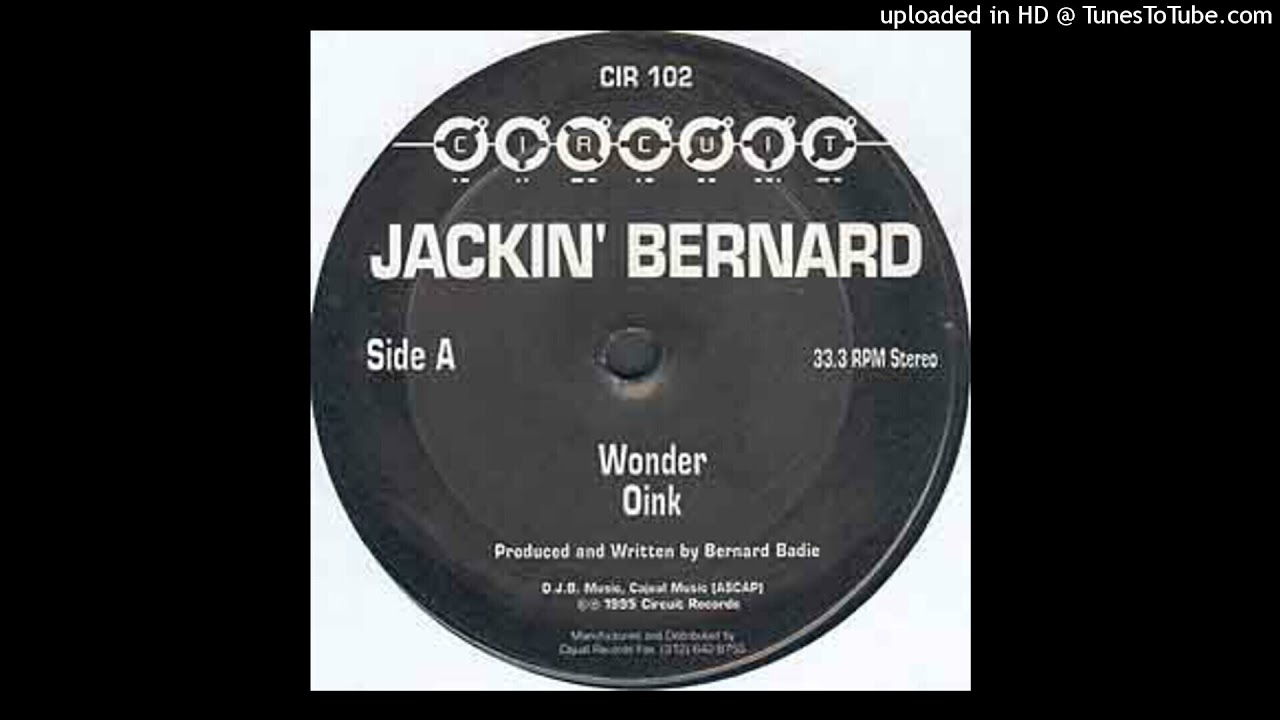 Jackin' Bernard - Wonder