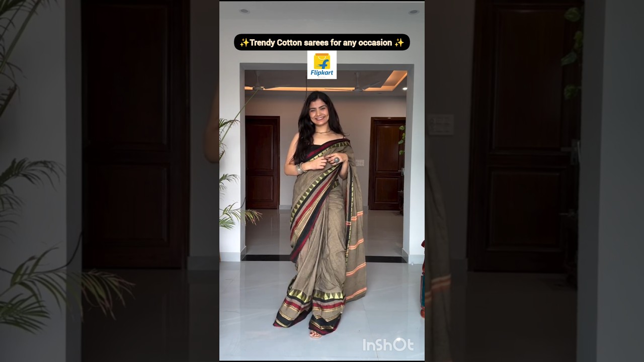 ✨Trendy Cotton sarees for any occasion on Flipkart under 600/-✨ #flipkart #cottonsarees #trendywear