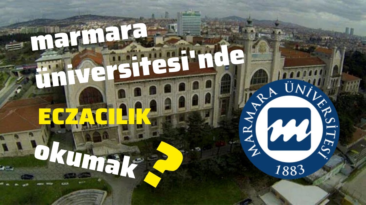 MARMARA &Uuml;NİVERSİTESİ'NDE ECZACILIK OKUMAK | GİZEM BAHAR | 1 &Uuml;NİVERSİTE x 1 B&Ouml;L&Uuml;M