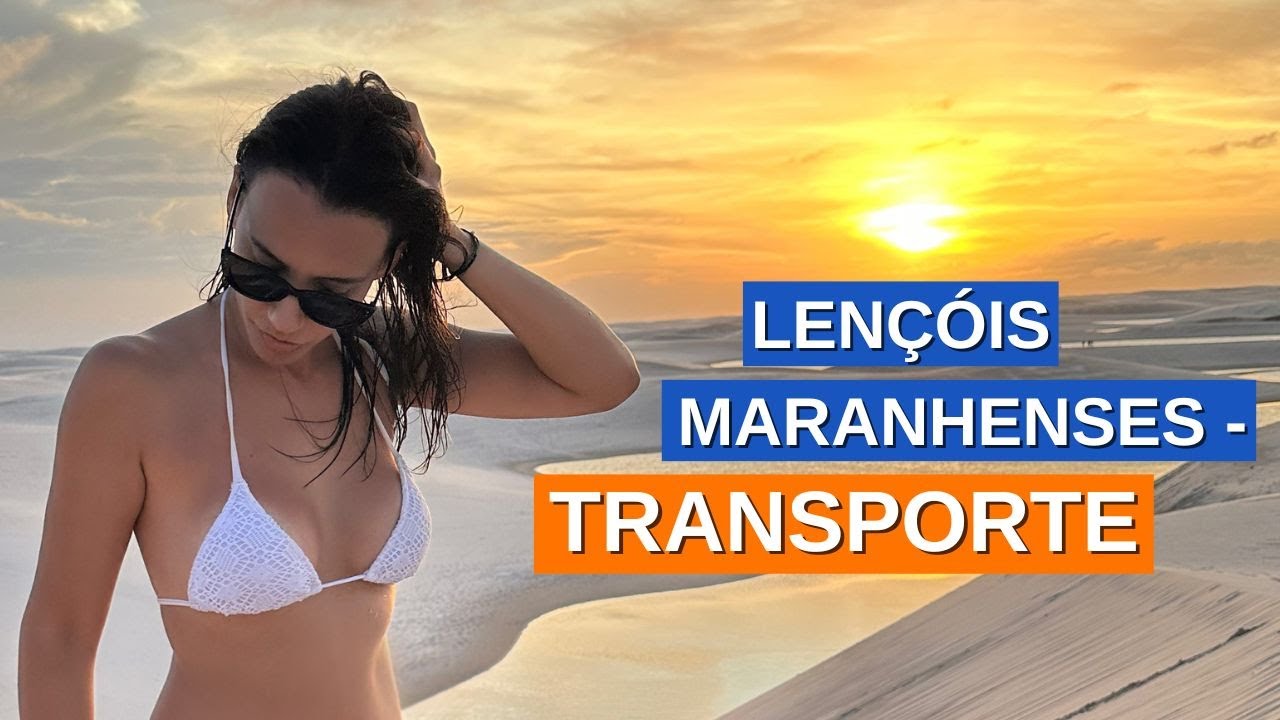 Como CHEGAR nos LENÇÓIS MARANHENSES e como ir de BARREIRINHAS para ATINS e SANTO AMARO