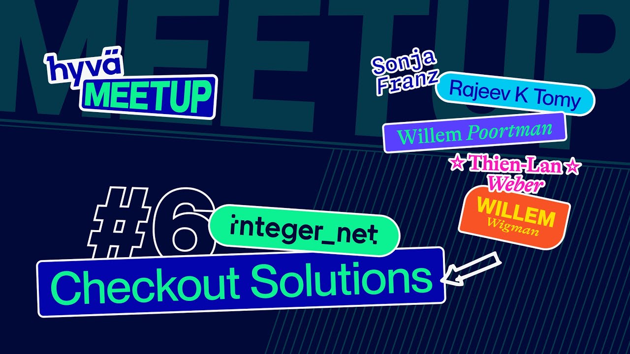 Checkout Solutions | Hyvä Meetup #6