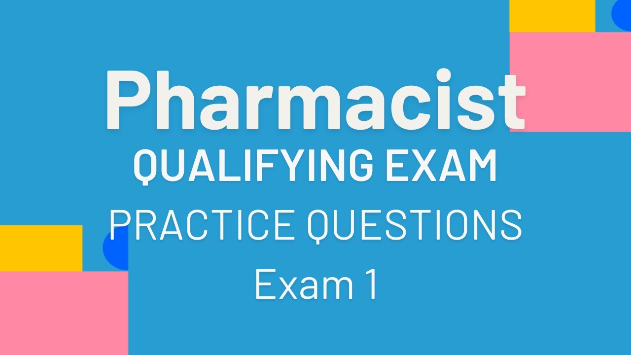 Pharmacist - PEBC Qualifying Exam Practice Questions