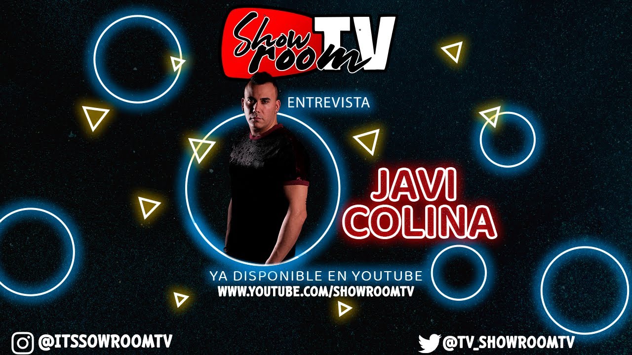 JAVI COLINA en ShowRoomTV