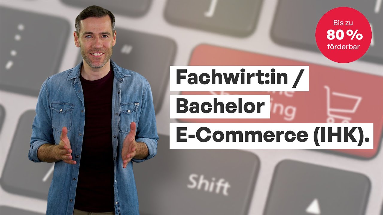 Aufstiegsfortbildung Fachwirt:in im E-Commerce. Deine Kurs-Highlights.
