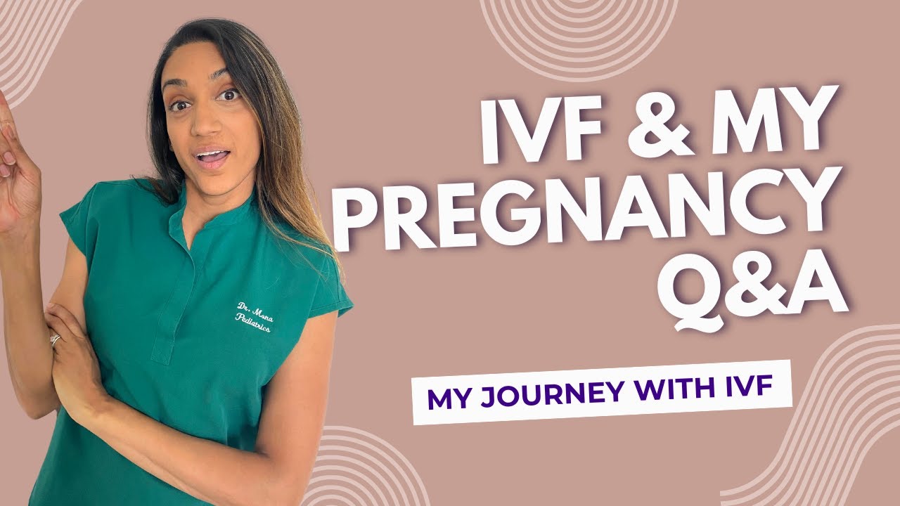Q&A About my IVF Pregnancy Journey