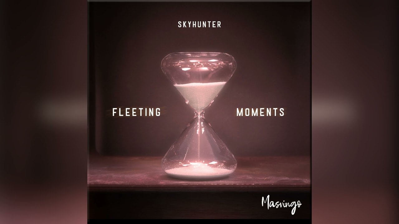 Skyhunter - Fleeting Moments (Extended Mix) [Masvingo Recordings]