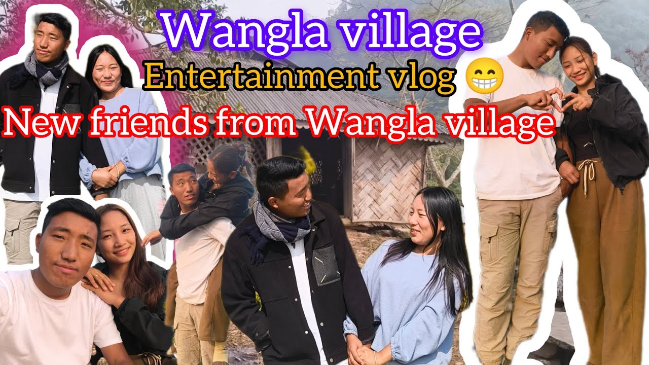 Entertainment vlog at Wangla village under Mon district ☺️💚 @Lambunaga 
