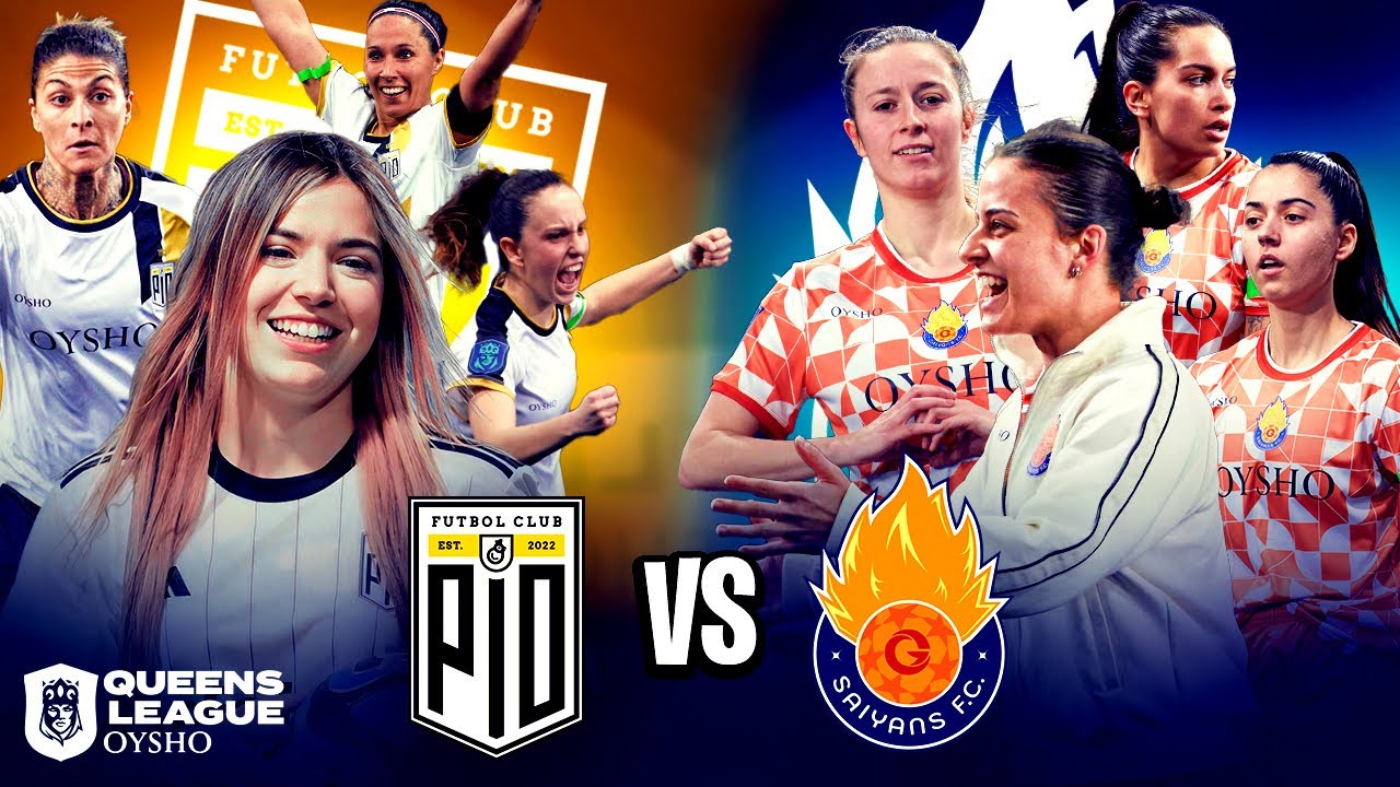 COMIENZO TOP DE PIO FEMENIL 💪😎 | PIO FEMENIL vs SAIYANS FC | Queens League J1
