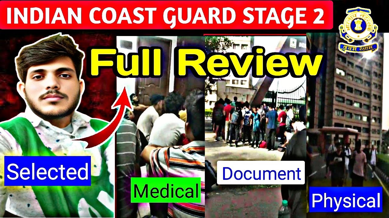 Coast Guard Stage 2 Review | ICG Stage 2 Review | Coast Guard Stage 2 Document/Medical/Assessment🥰
