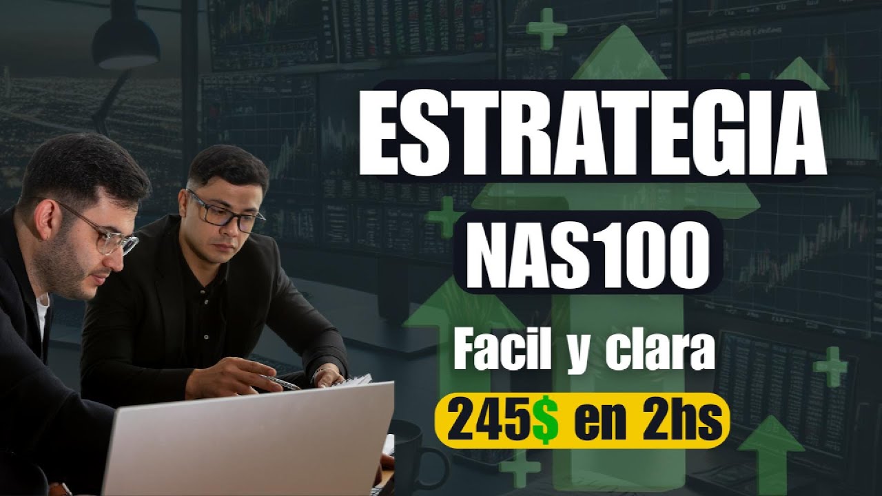 👑ESTRATEGIA NAS100 para New York👑! FACIL Y CLARA  (CRECE TUS CUENTAS O PASA PRUEBAS DE FONDEO)