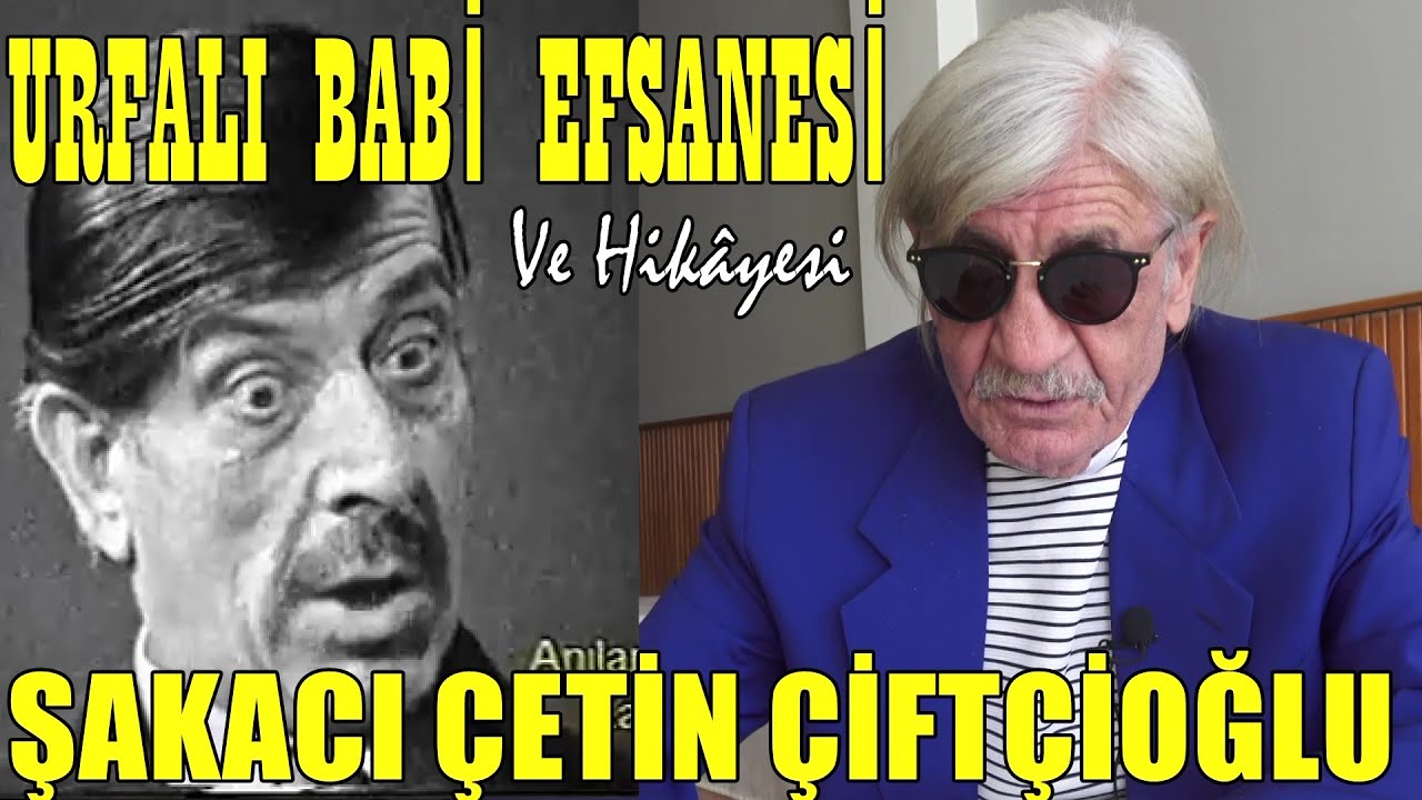 Şakacı Çetin Çiftçioğlu 