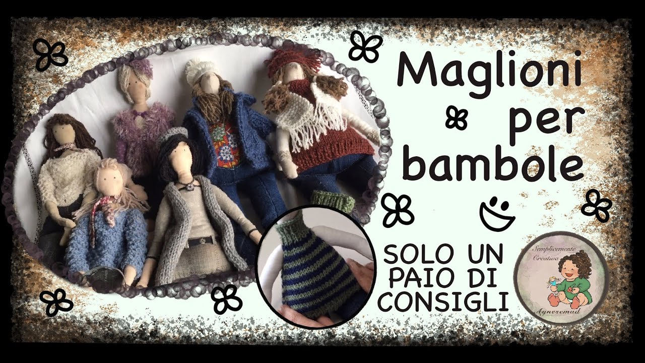 Come fare maglioni per bambole ai ferri, maglione per bambola stile Tilda.
