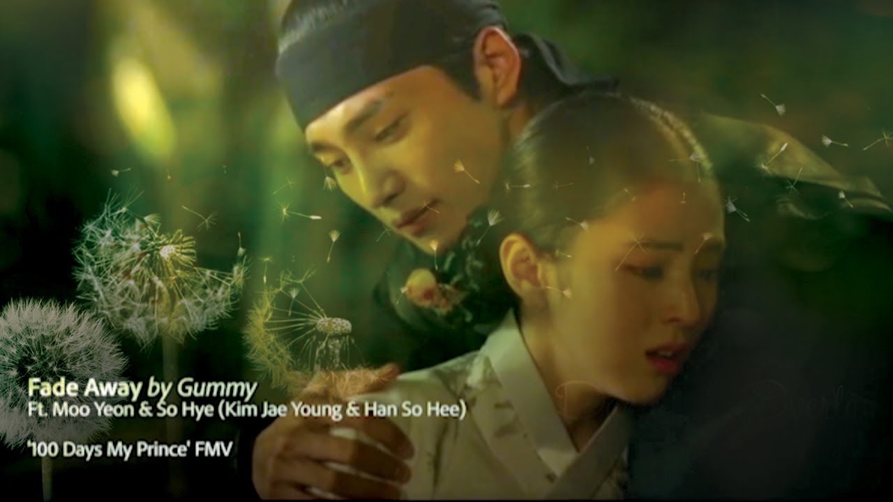 [FMV] Fade Away - Kim Jae Young 김재영 Han So Hee 한소희 | 100 Days My Prince OST 백일의낭군님