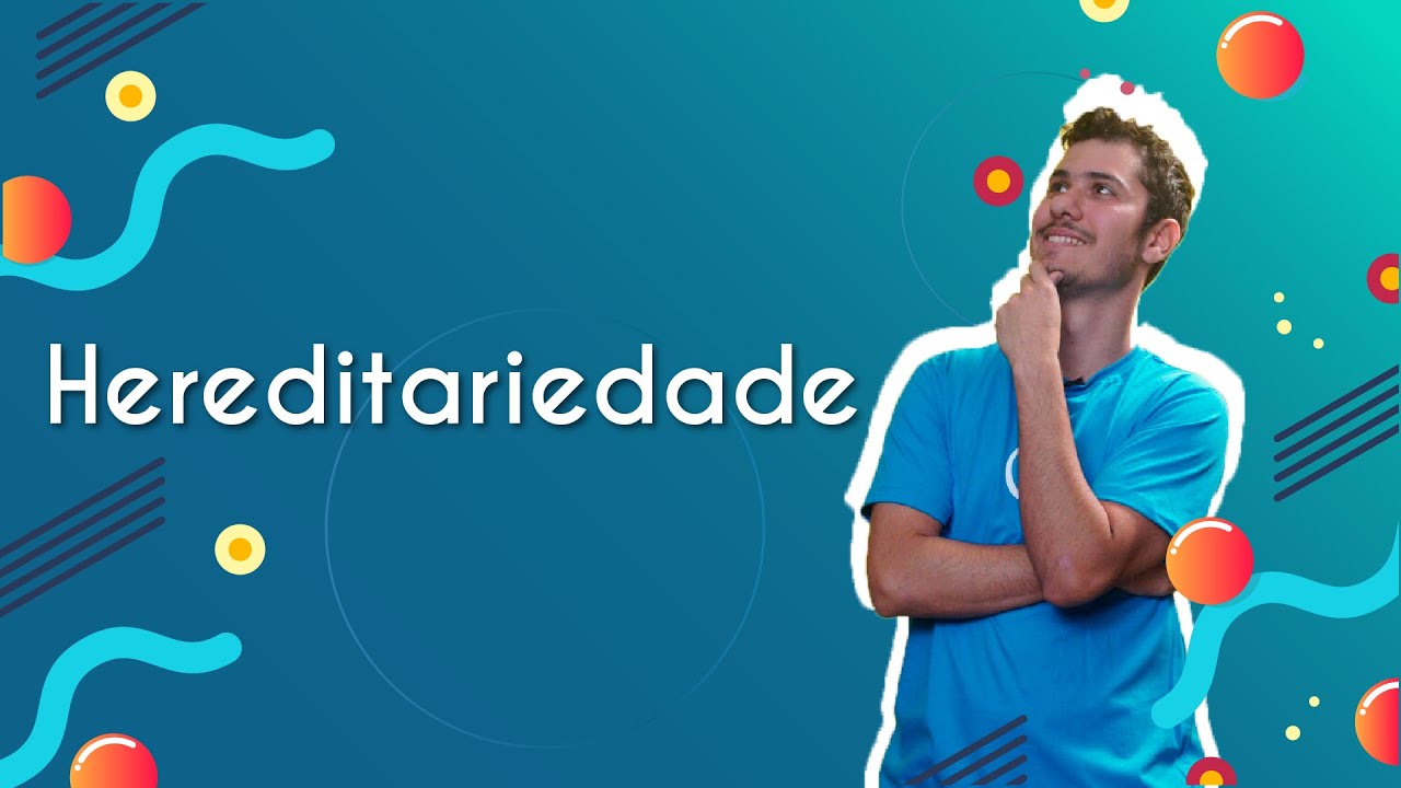 Hereditariedade - Brasil Escola