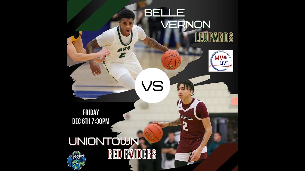 MVI Live | Belle Vernon vs Uniontown | Boys Basketball | 12/6/24