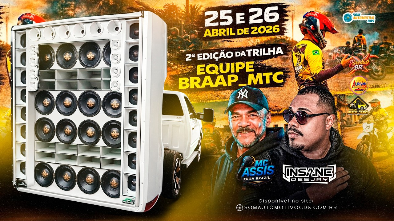 2ª TRILHA EQUIPE BRAAP MTC - INSANE DJ E MC ASSIS AO VIVO