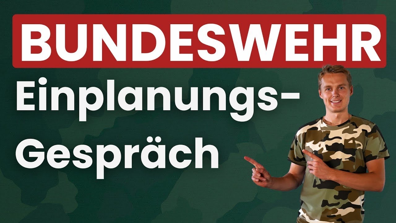 Das Einplanungsgespräch bei der Bundeswehr | Einfach erklärt von Plakos
