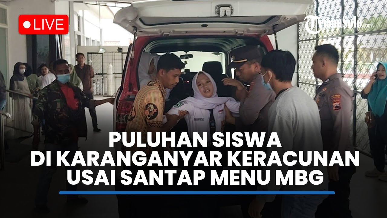 🔴LIVE: Puluhan Pelajar di Tawangmangu Dilarikan ke Puskesmas, Diduga Keracunan Usai Santap Menu MBG?