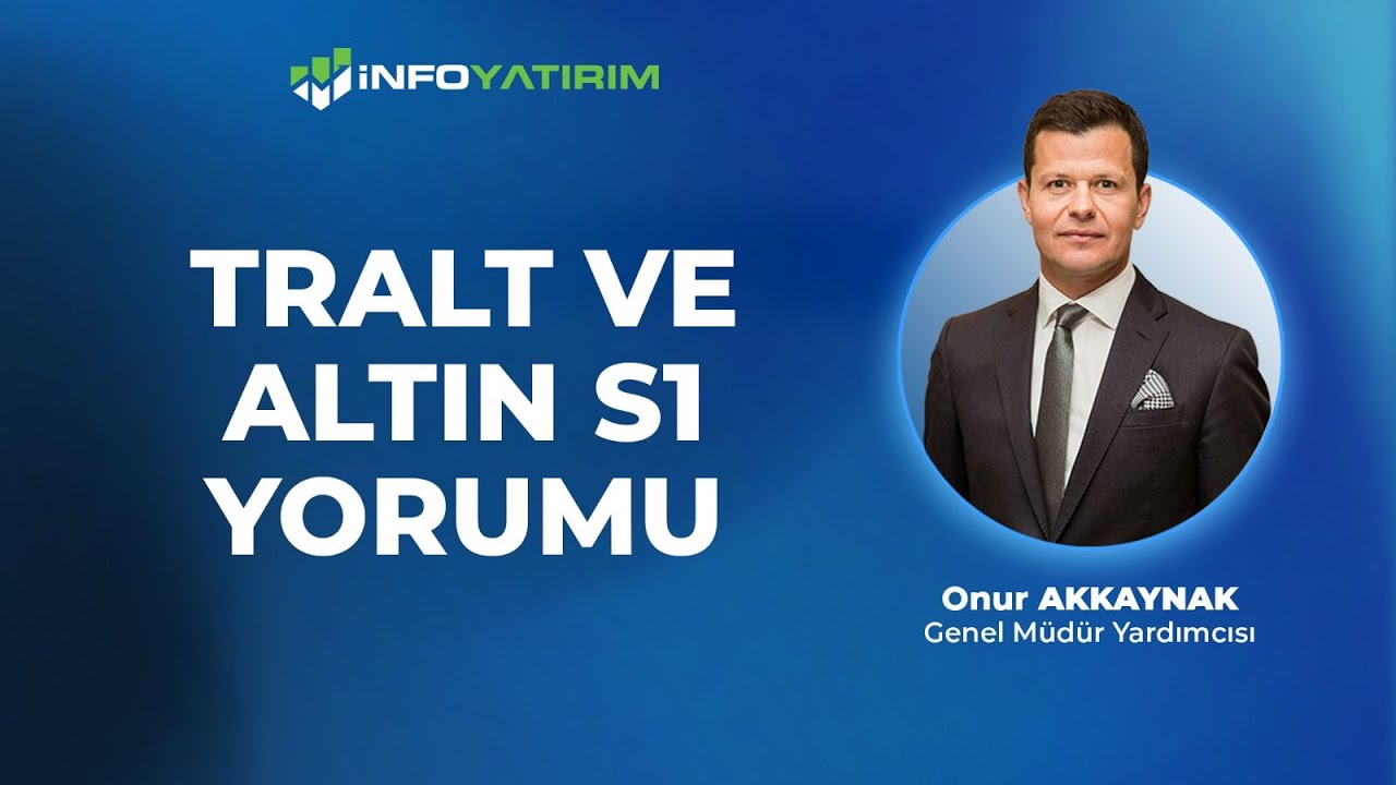 TRALT Ve Altın S1 Yorumu | Onur Akkaynak '4 Şubat 2026' | İnfo Yatırım