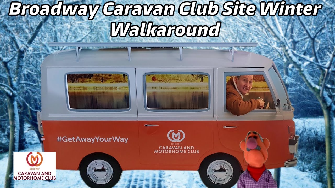 Broadway Caravan Club Site Winter Fun Walk-Around