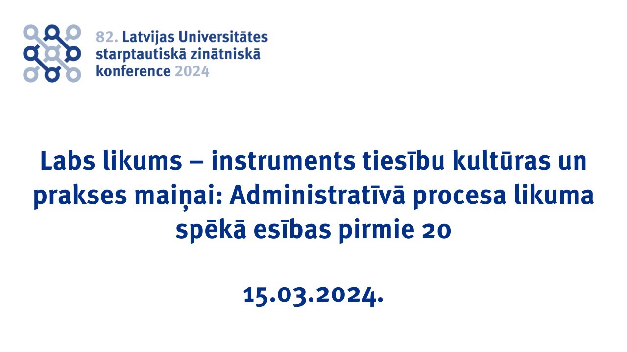 Administratīvā procesa likuma spēkā esības pirmie 20