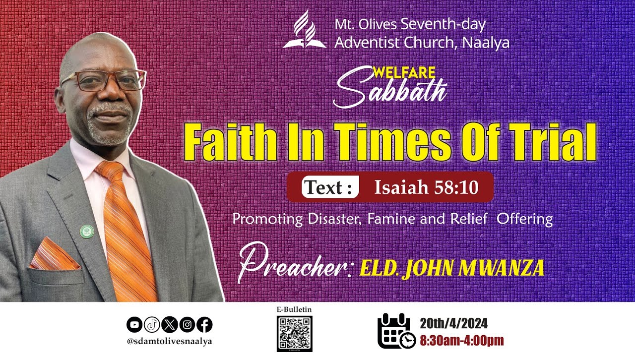 20TH APRIL, 2024 || SDA MT. OLIVES CHURCH NAALYA || WELFARE SABBATH